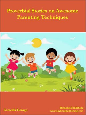 cover image of Proverbial Stories on Awesome Parenting Techniques